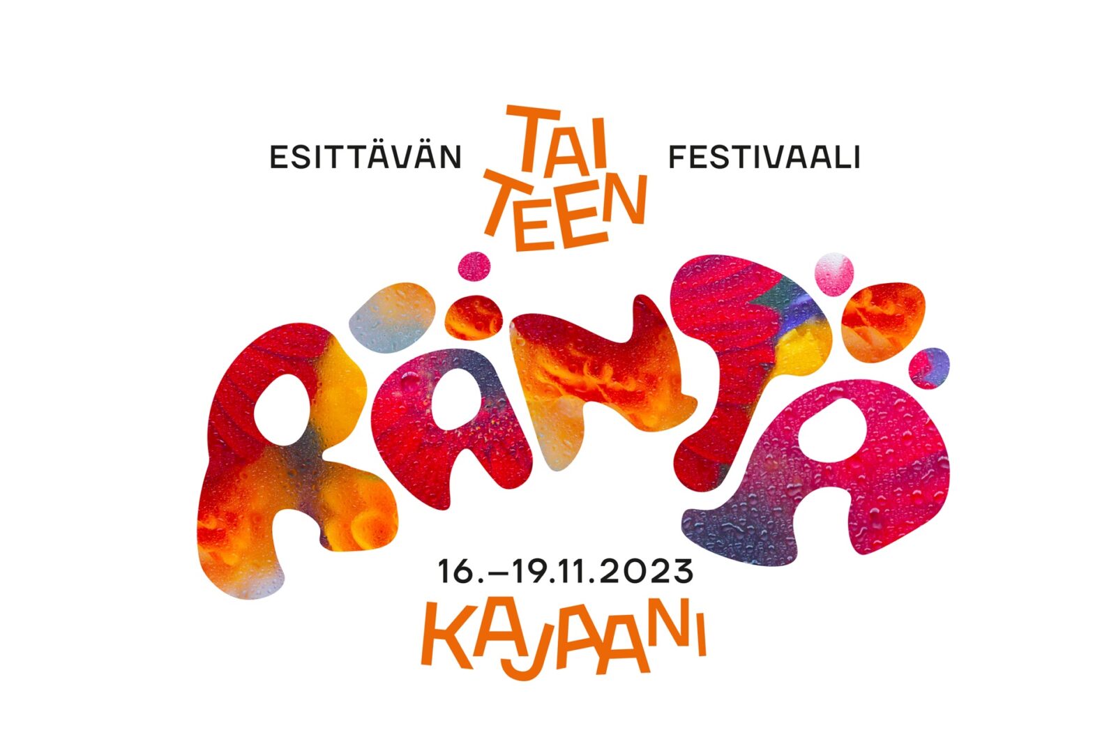 RÄNTÄ -esittävän taiteen festivaali Kajaanissa 16.-19.11.2023